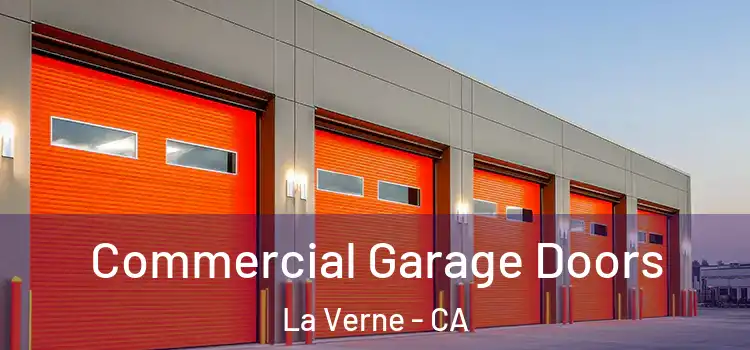  Commercial Garage Doors La Verne - CA