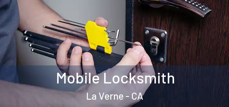 Mobile Locksmith La Verne - CA