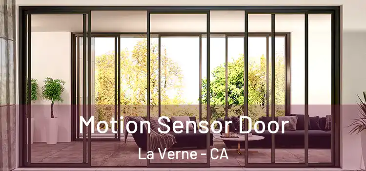 Motion Sensor Door La Verne - CA
