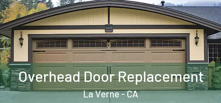  Overhead Door Replacement La Verne - CA