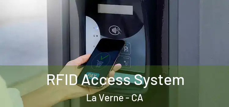RFID Access System La Verne - CA